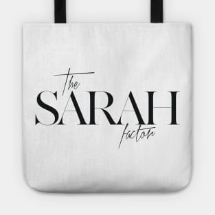 The Sarah Factor Tote