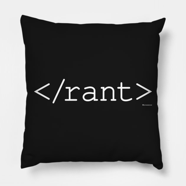 RANT Pillow by officegeekshop