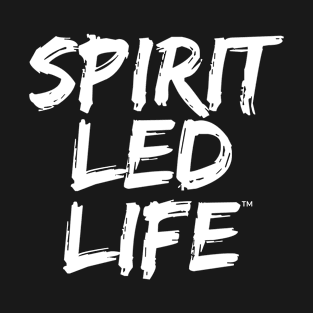 Spirit Led Life T-Shirt