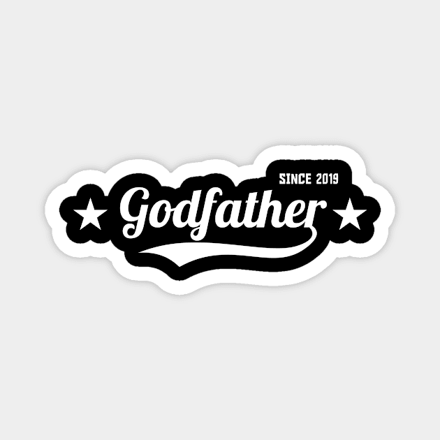 Godfather Since 2019 Magnet by amalya