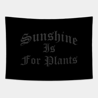 Sunshine Is For Plants Tapestry