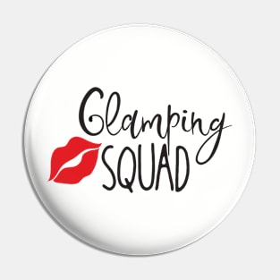 Glamping Squad Camping Gift Idea product Pin