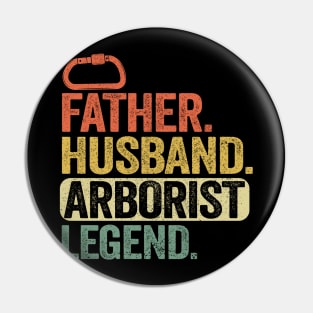 Father Husband Arborist Legend Gift Father's Day Pin