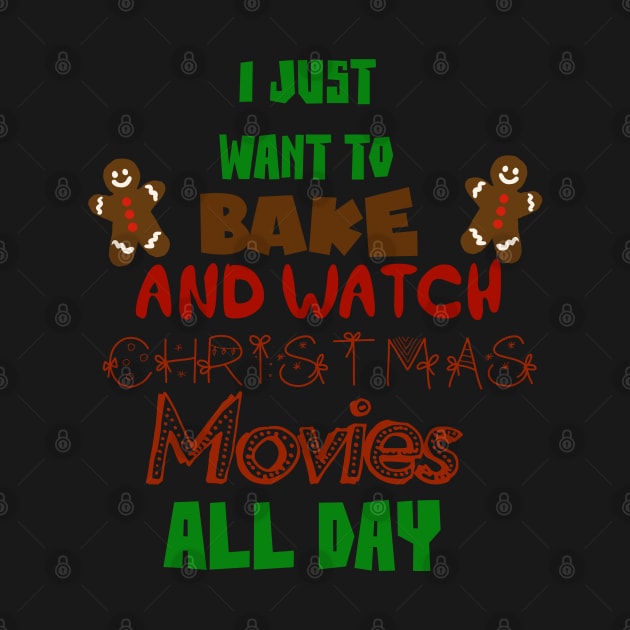 Just want to bake by MidniteSnackTees