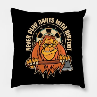 Never Play Darts with Bigfoot - Funny Bigfoot Axe Thrower Pillow