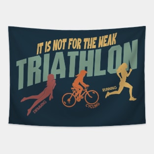 Triathlon It’s not for the Weak Tapestry