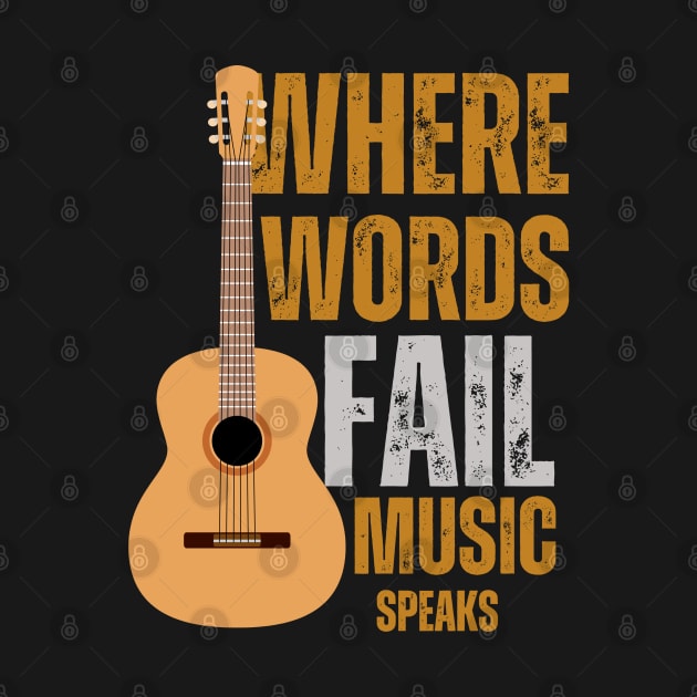 Where Words Fail Music Speaks by Wifspin