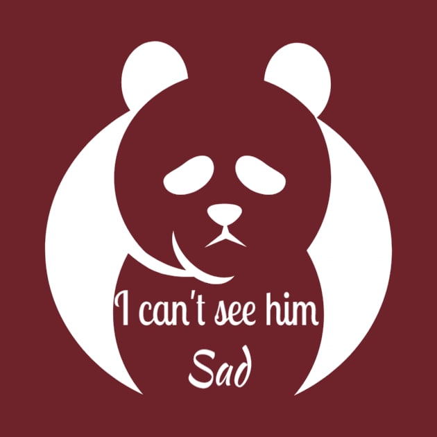 I can't see him sad panda :best gift for a cute girls lovers panda amazing shirt for girls by First look