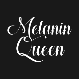 Melanin Queen T-Shirt