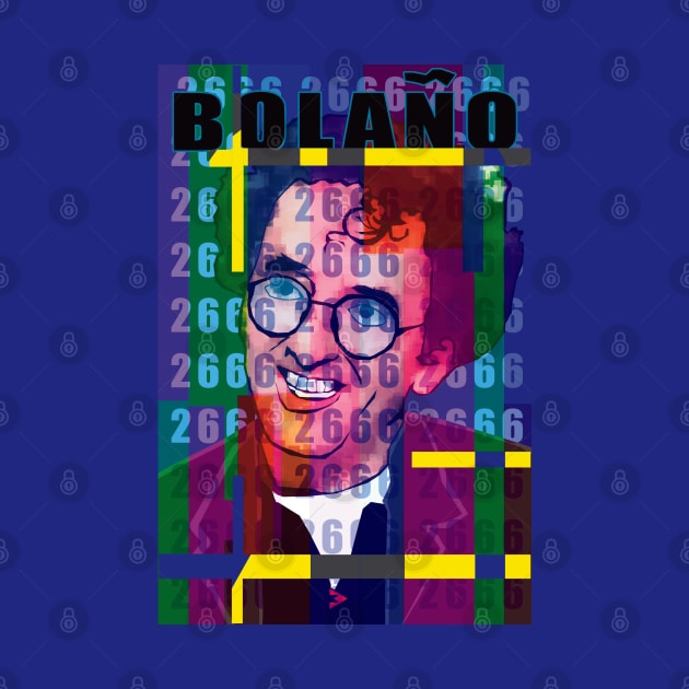 Roberto Bolaño by Exile Kings 