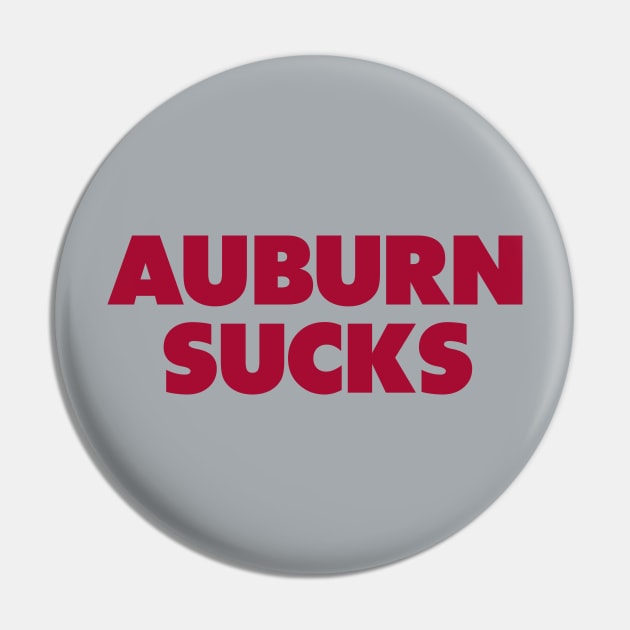 Auburn sucks - Alabama college gameday rivalry Pin by Sharkshock