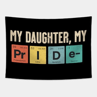 my daughter my pride shirt Tapestry