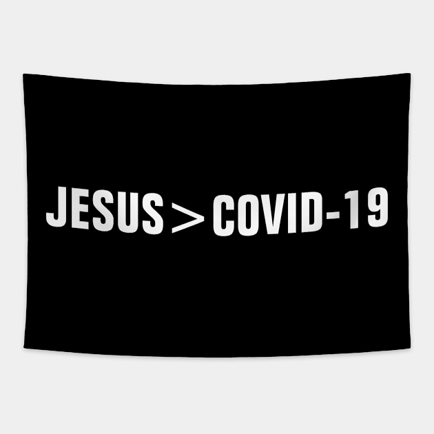 Jesus Is Greater Than Covid 19 - Christian Tapestry by ChristianShirtsStudios