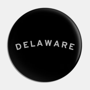 Delaware Typography Pin