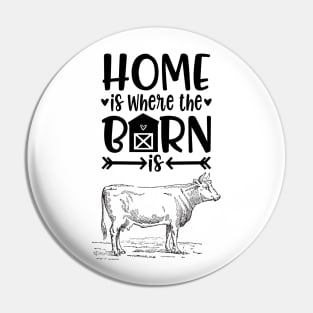 Home is where the barn is - Farmer Pin