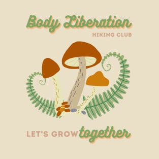 BLHC Let's Grow Together T-Shirt