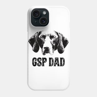 GSP Dad German Shorthaired Pointer Phone Case