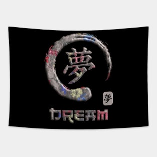 Dream Japanese Kanji Word Symbol Enso Circle 8 Tapestry