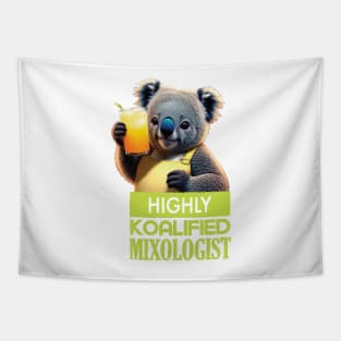 Just a Highly Koalified Mixologist Koala 2 Tapestry