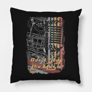 Don't stop the music Pillow