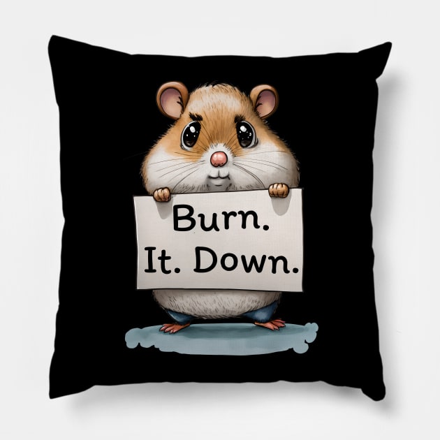 Burn. It. Down. Pillow by kruk