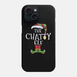 Chatty Elf Family Matching Christmas Holiday Group Gift Pajama Talkative Phone Case