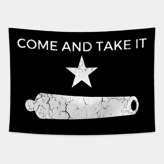 Come And Take It Tapestry by FreedoomStudio