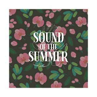 Sound of the Summer T-Shirt