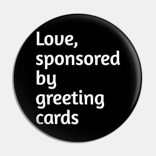 Love, sponsored by greeting cards Pin