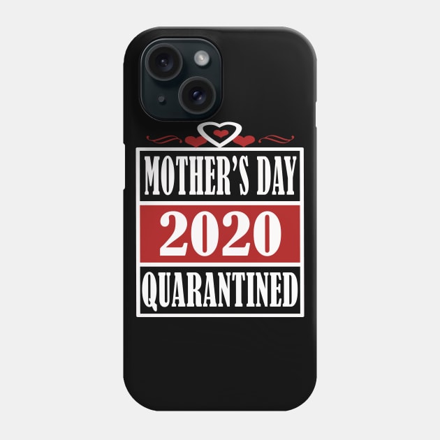 mothers day 2020 quarantine Phone Case by Elegance14
