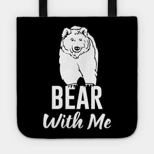 Big Bear With Me Wildlife Tote