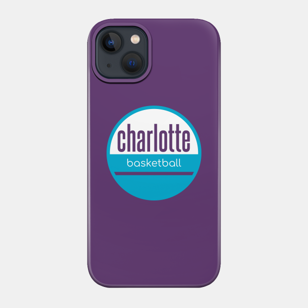 charlotte basketball - Charlotte Hornets - Phone Case
