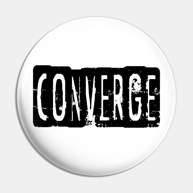 Converge Pin by Texts Art