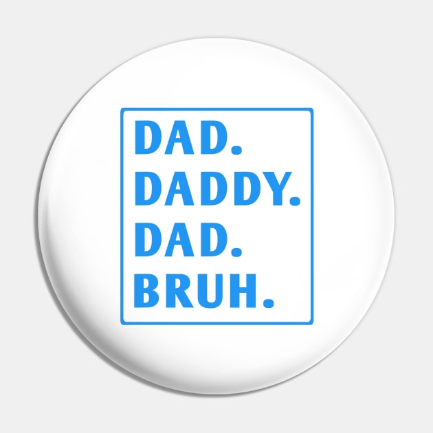 dad daddy dad bruh Pin by BlackMeme94