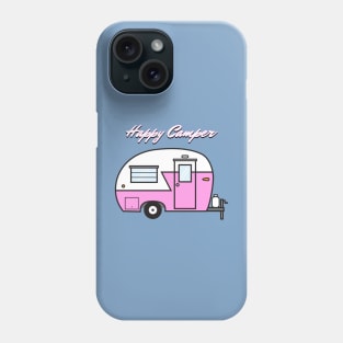 Happy Camper Phone Case