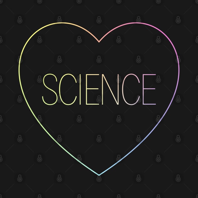 I Love Science Heart by ScienceCorner