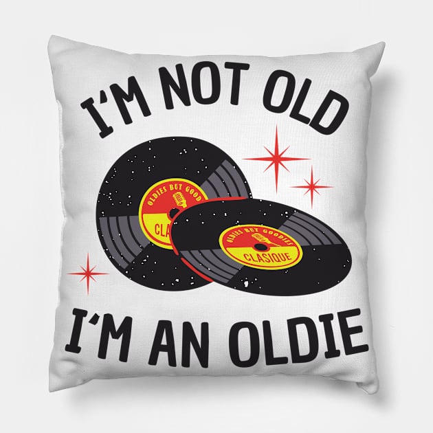 Vinyl Age Oldie Birthday Funny Gift Pillow by Foxxy Merch