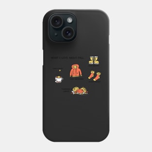 I Love Fall Phone Case