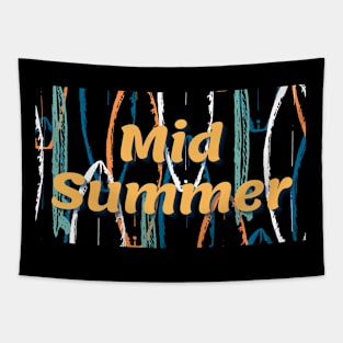 Mid Summer Tapestry