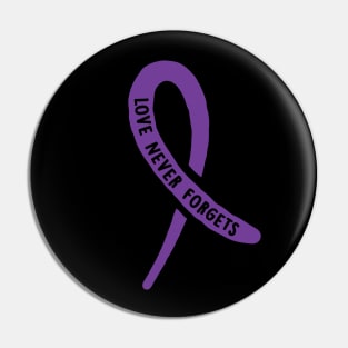 Alzheimer’s Awareness Love Never Forgets Purple Alzheimer's Ribbon Pin