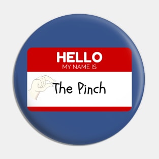 The Pinch Pin