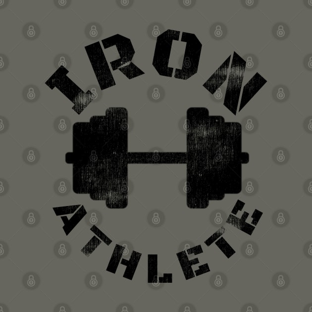 IRON ATHLETE by MuscleTeez