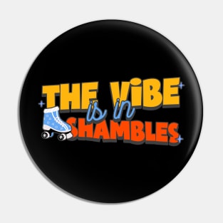 the vibe is in shambles trendy meme shirt funny t-shirt viral humor clothing trendy meme fashionable meme apparel top-selling meme shirt Pin