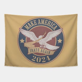 Make America IRATE Again Tapestry