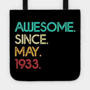 Awesome Since May 1933 Birthday For Women And Men Tote