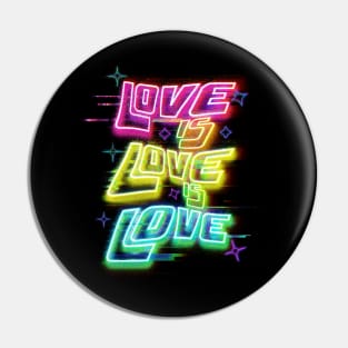 Love is love - futuristic design Pin