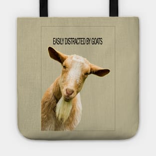 Easily Distracted by Goats Tote