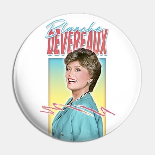 Blanche Deveraux / Original 80s Style Fan Art Design Pin