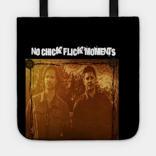 No Chick Flick Moments Tote