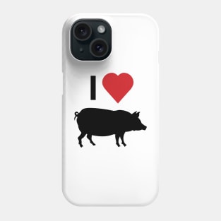 I love Lechon Pork Porchetta Phone Case